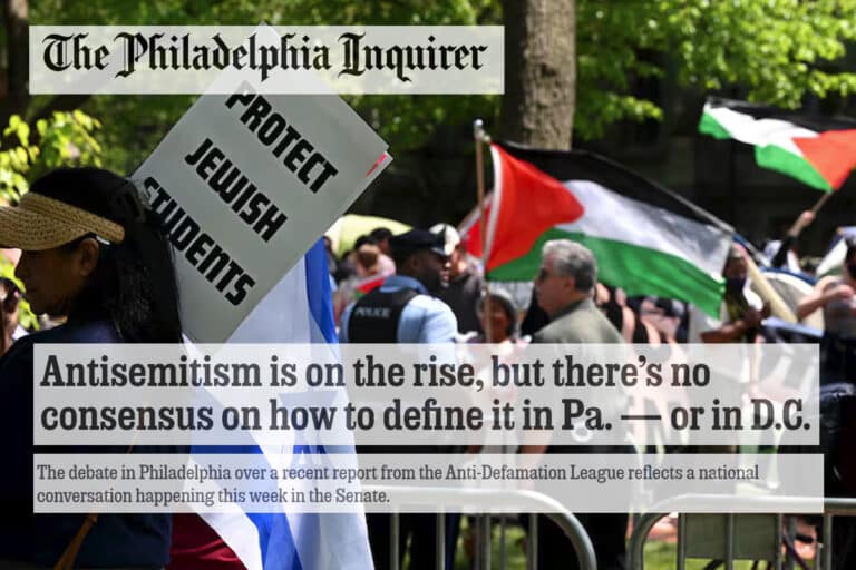 The Philidelphia Inquirer Antisemitism is on the rise, but there’s no consensus on how to define it in Pa The debate in Philadelphia over a recent report from the Anti-Defamation League reflects
